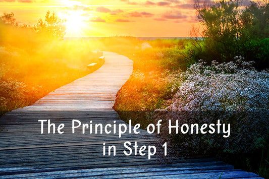 The Principle of Honesty in Step 1