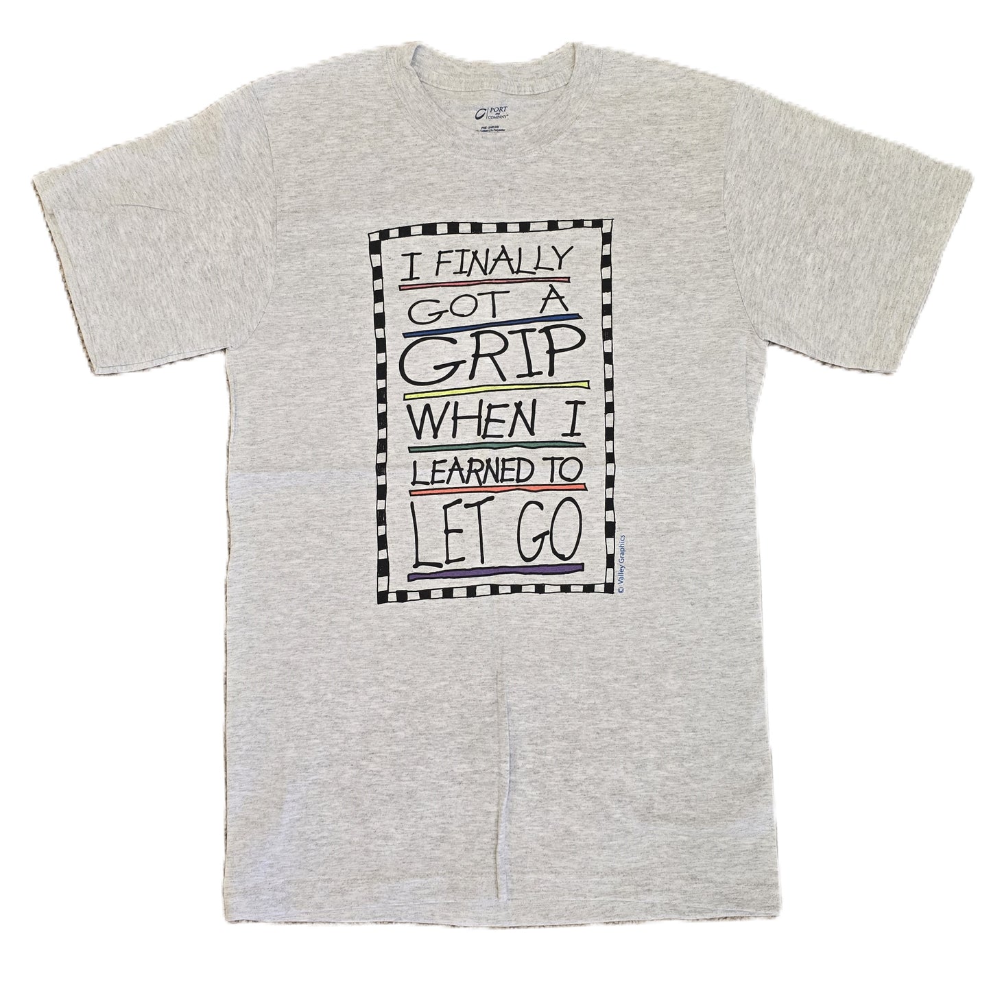 Finally Got A Grip T-Shirt