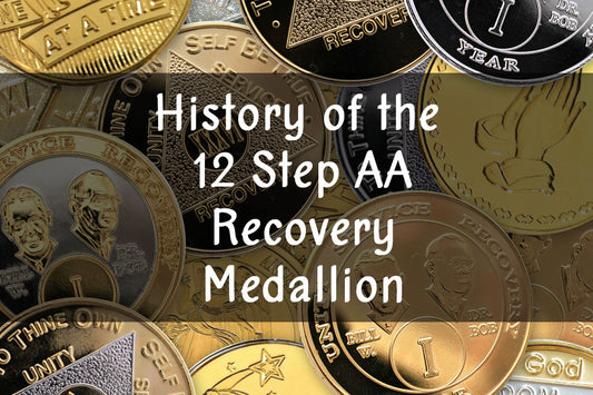 History Of The 12 Step AA Recovery Medallion