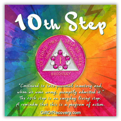 1 Year princess pink glitter 10th step AA medallion with 5 pink genuine crystals and 5 clear genuine crystal, set on a bold colored tie dye 3x3 card with a paragraph emphasizing action and reflection, for your favorite sober princess.