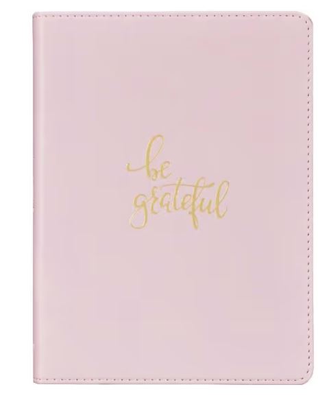 Be Grateful Journal