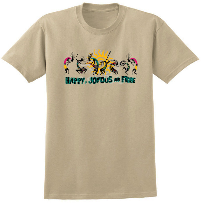 Happy, Joyous, and Free T-Shirt