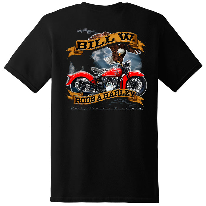 Bill Rode A Harley T-Shirt