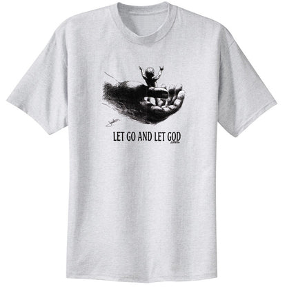 Let Go, Let God T-Shirt