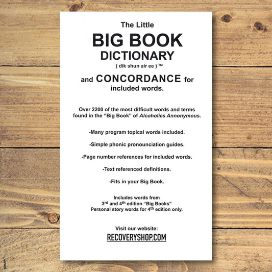 The Big Book Of Alcoholics Anonymous Dictionary