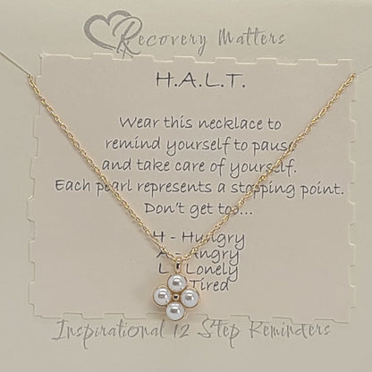 H.A.L.T. Necklace by Recovery Matters