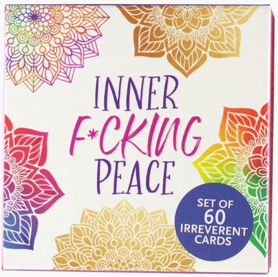 Inner F*cking Peace Irreverent Cards