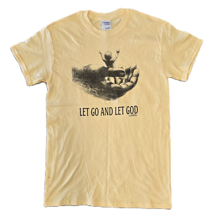 Let Go, Let God T-Shirt