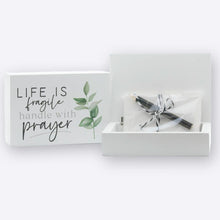 Load image into Gallery viewer, Life is Fragile Prayer Box
