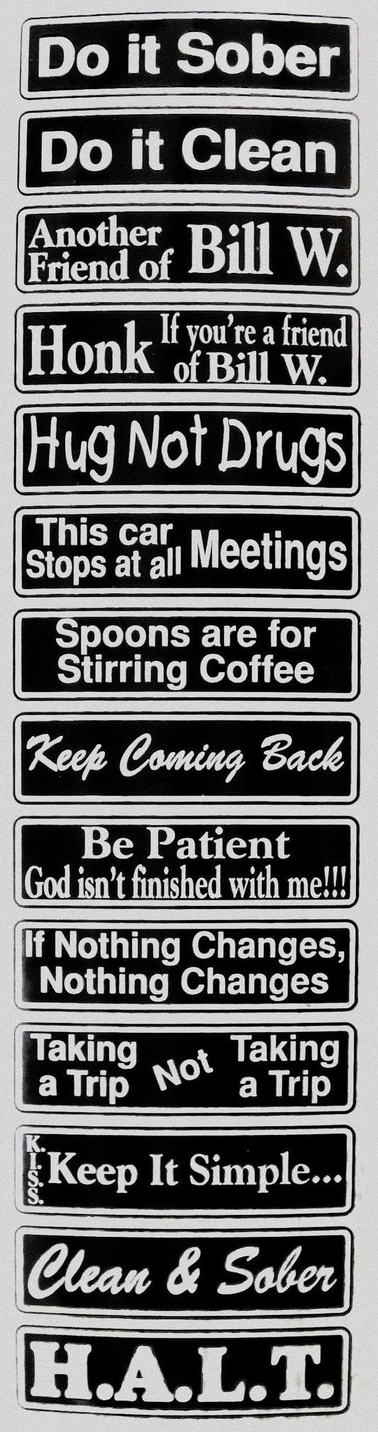 "Multiple Recovery Sayings Strip" Black