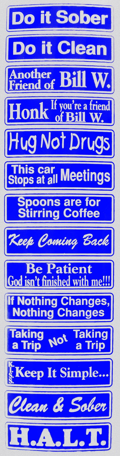 "Multiple Recovery Sayings Strip" Blue