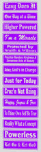 Load image into Gallery viewer, Multiple Recovery Sayings Strip Purple
