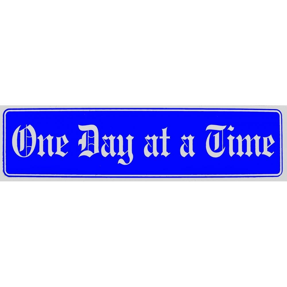 One Day At A Time Bumper Sticker Blue