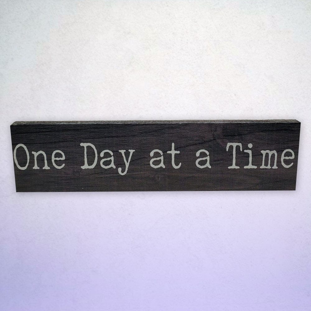 One Day at a Time Mini Plaque