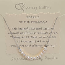 Load image into Gallery viewer, Pearls of the Program Necklace by Recovery Matters
