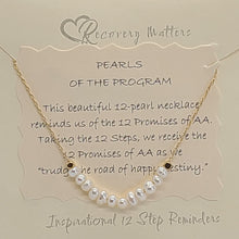 Load image into Gallery viewer, Pearls of the Program Necklace by Recovery Matters
