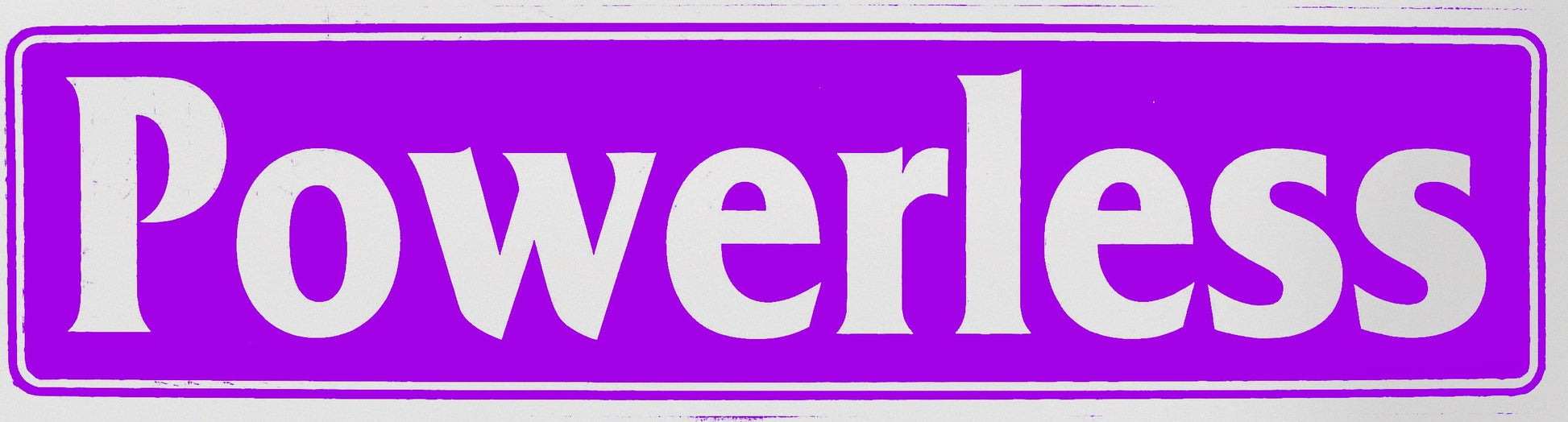 Powerless Bumper Sticker Purple
