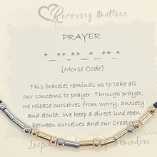Load image into Gallery viewer, PRAYER Morse Code Bracelet By Recovery Matters
