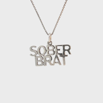 Hey Sis Abbey Fickley Sober Brat Pendant (TT)