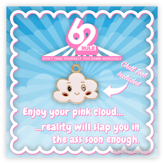 Rule 62 Enjoy Your Pink Cloud