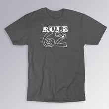Load image into Gallery viewer, Rule 62 Tee ASH / L
