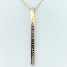 Load image into Gallery viewer, &quot;This Too Shall Pass&quot; Gold-Toned Bar Necklace Recovery Matters
