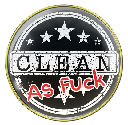 Clean As Fuck Medallion