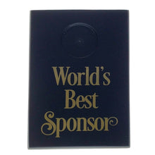 Load image into Gallery viewer, World&#39;s Best Sponsor Coin Holder Plaque Black
