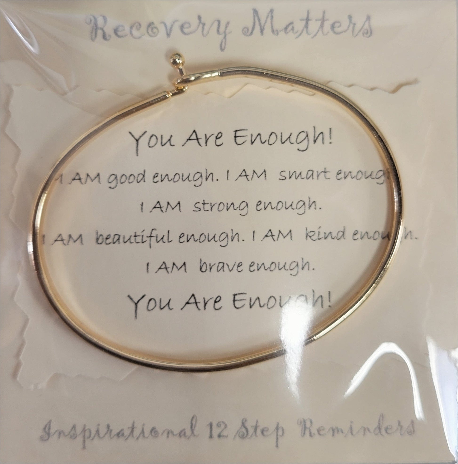 "You Are Enough!" Bracelet By Recovery Matters Gold