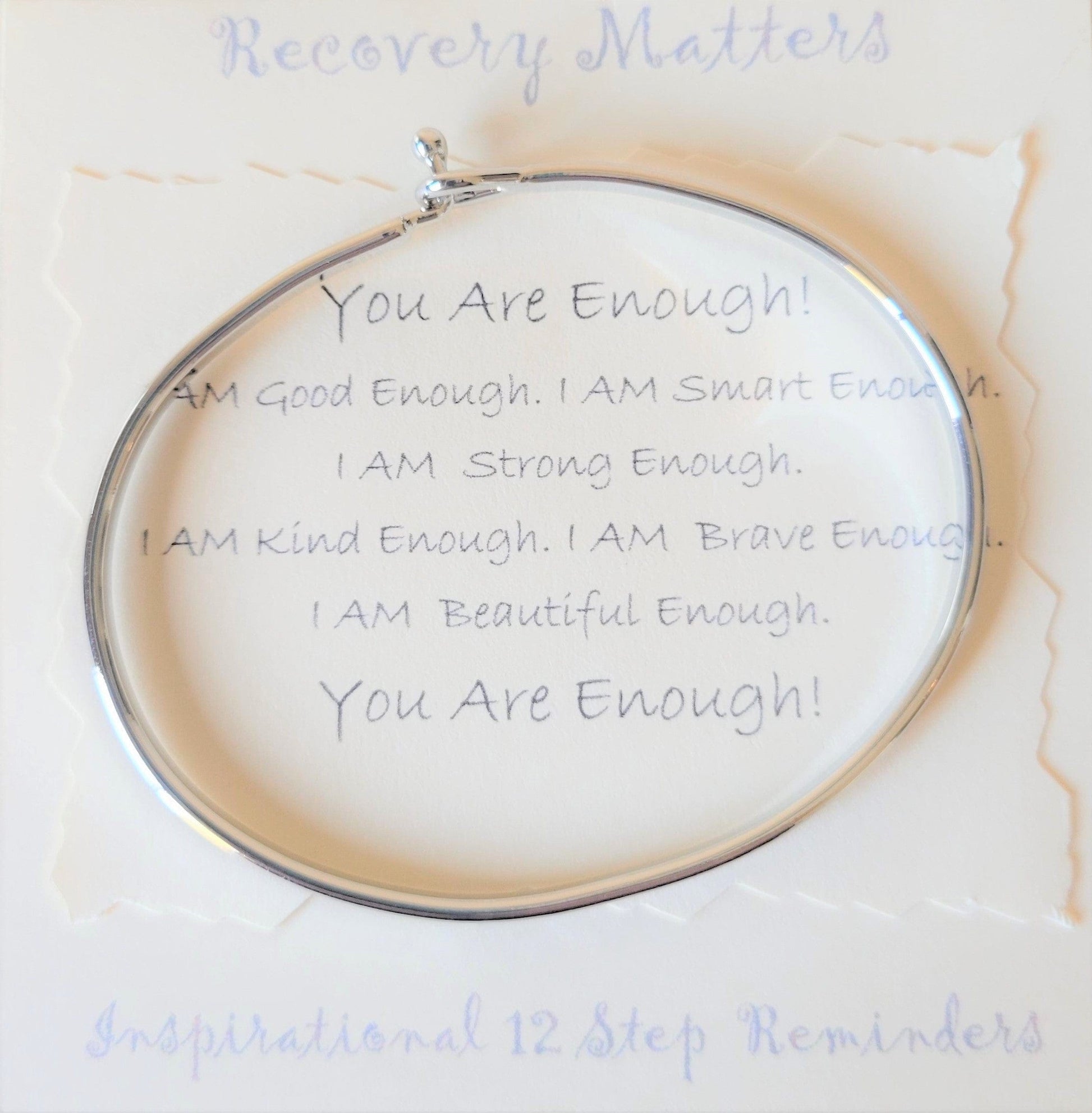 "You Are Enough!" Bracelet By Recovery Matters Rhodium Silver